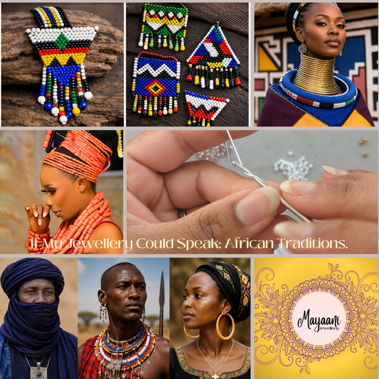 Collage of Zulu, Ndebele, Tuareg and Masaai jewellery traditions with handcrafted beading for Mayaani Jewellery's blog on African jewellery traditions.